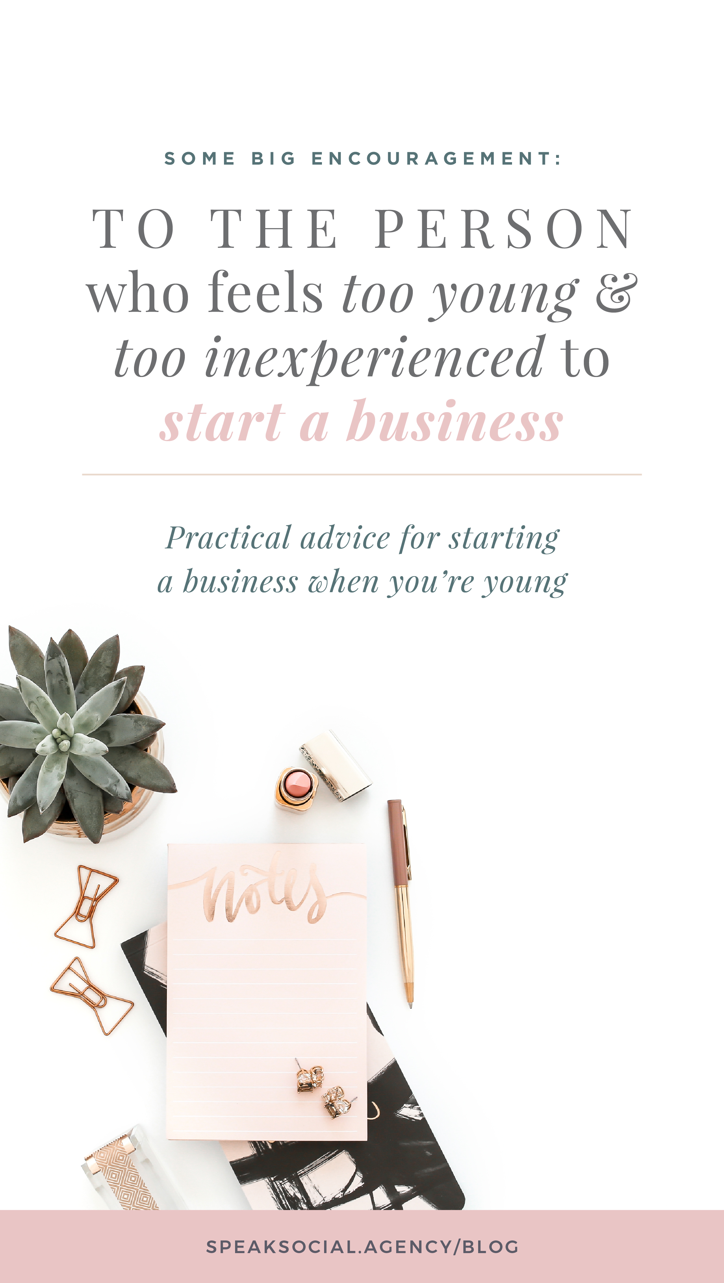 To The Person Who Feels Too Young to Start a Business If you feel too young or too unexperienced to start a business, then I have some major encouragement and practical advice for you friend! Here are my big tips for starting a business when you're very young.