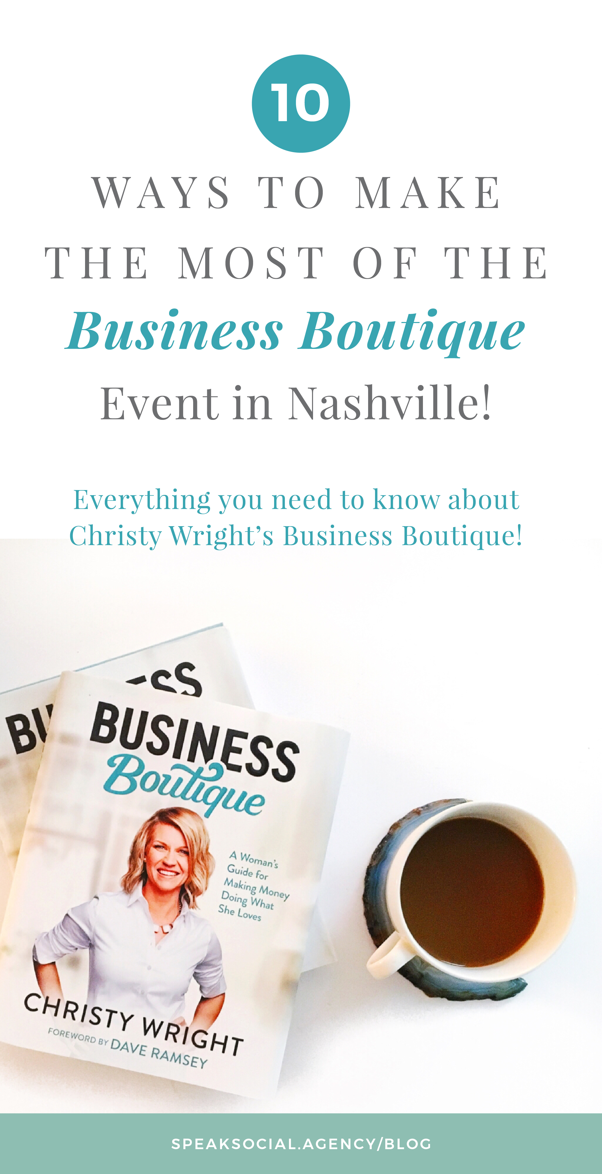 BusinessBoutique Everything to Know-05 Tips for Christy Wright's Business Boutique Event in Nashville, what to expect, what to bring, and how to make the most of the conference!