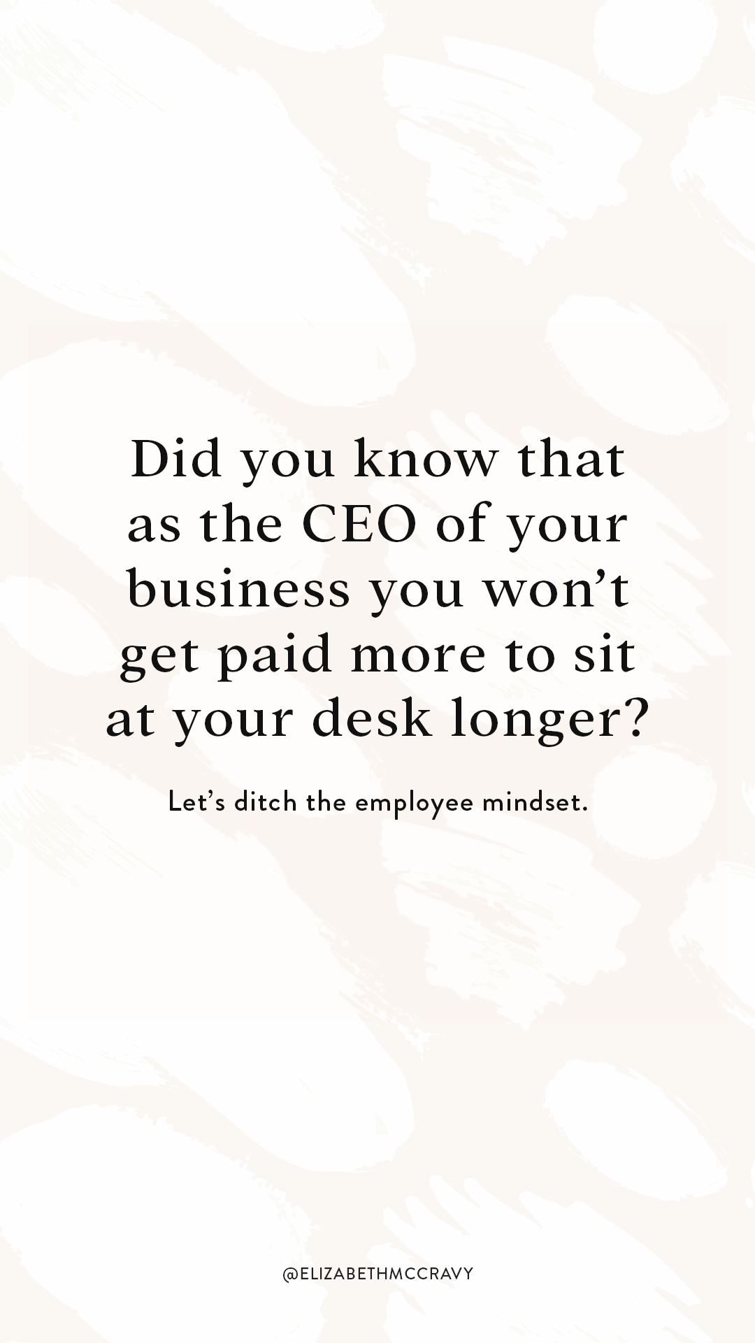 Did you know that as the CEO of your business you won’t get paid more to sit at your desk longer? [Let that sink in, because although we know it we often don’t act like it.] Do you know that when a task takes more time, it doesn’t mean more money? Those minutes spent doing pointless tasks, scrolling on the gram, and procrastination are not only NOT moving your business forward… but, they also are completely wasting your precious time. All because you think you need to sit at your desk longer.