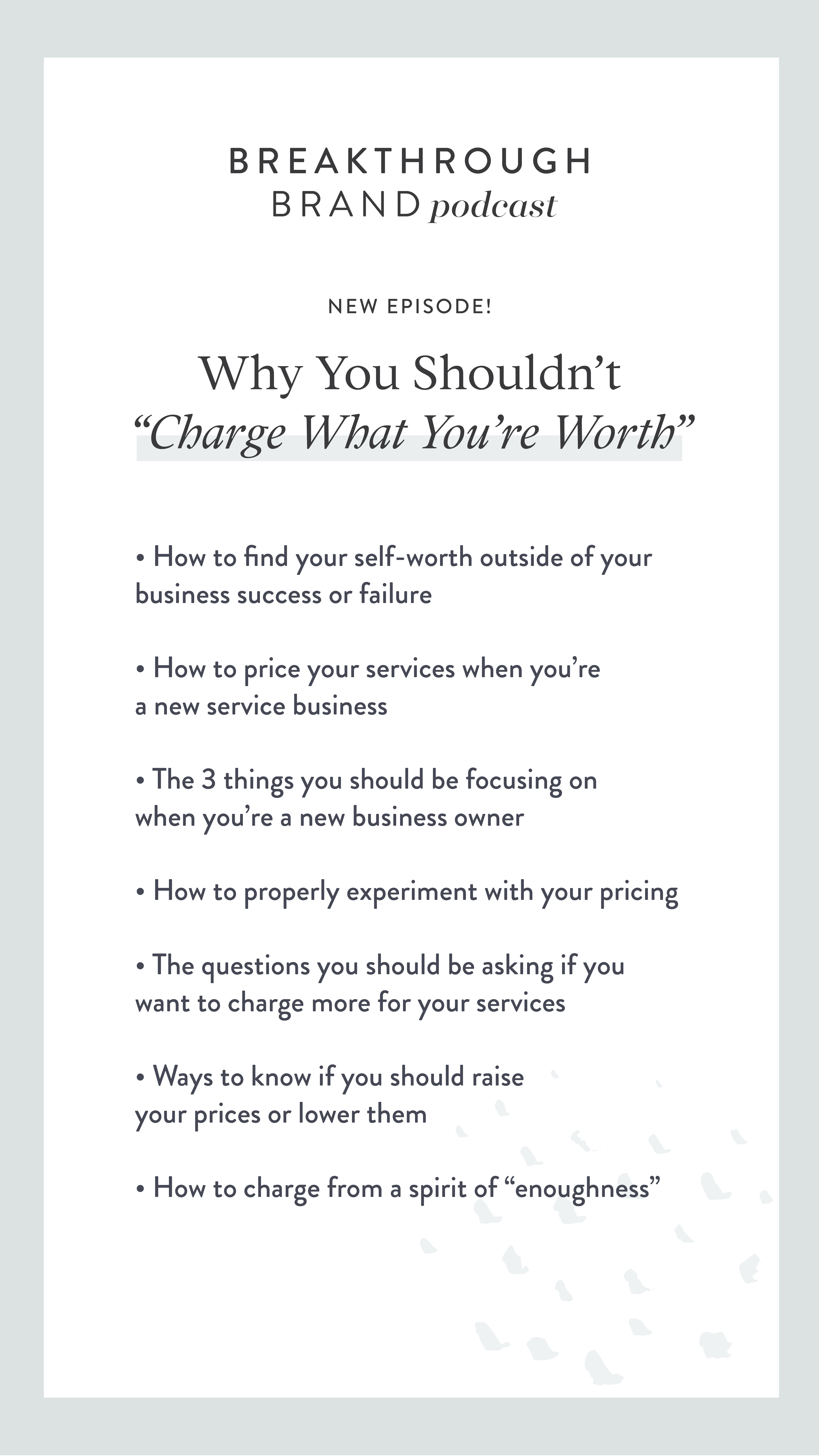 Why You Shouldn't Charge What Youre Worth - IG - Recap-01 How to price your services when you’re a new service business