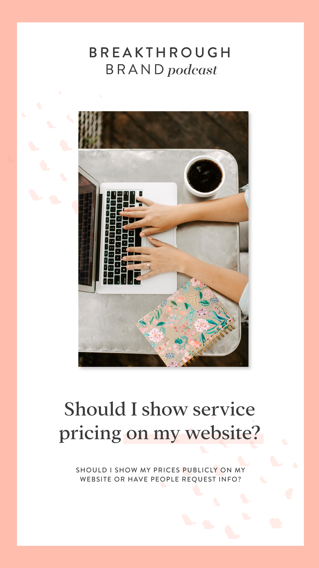 Should-i-Put-Pricing-on-My-Website-Pin Should I put prices for my services on my website? In this episode, we talk all about the big question of "Should I put my pricing publicly on my website or make people reach out to get it?" We talk about things like whether or not to standardize your pricing as a service based business and how to display pricing effectively if you choose to do so. The way we display the cost of working with us can be HUGE in affecting whether or not we book clients. This is a conversation that really matters!