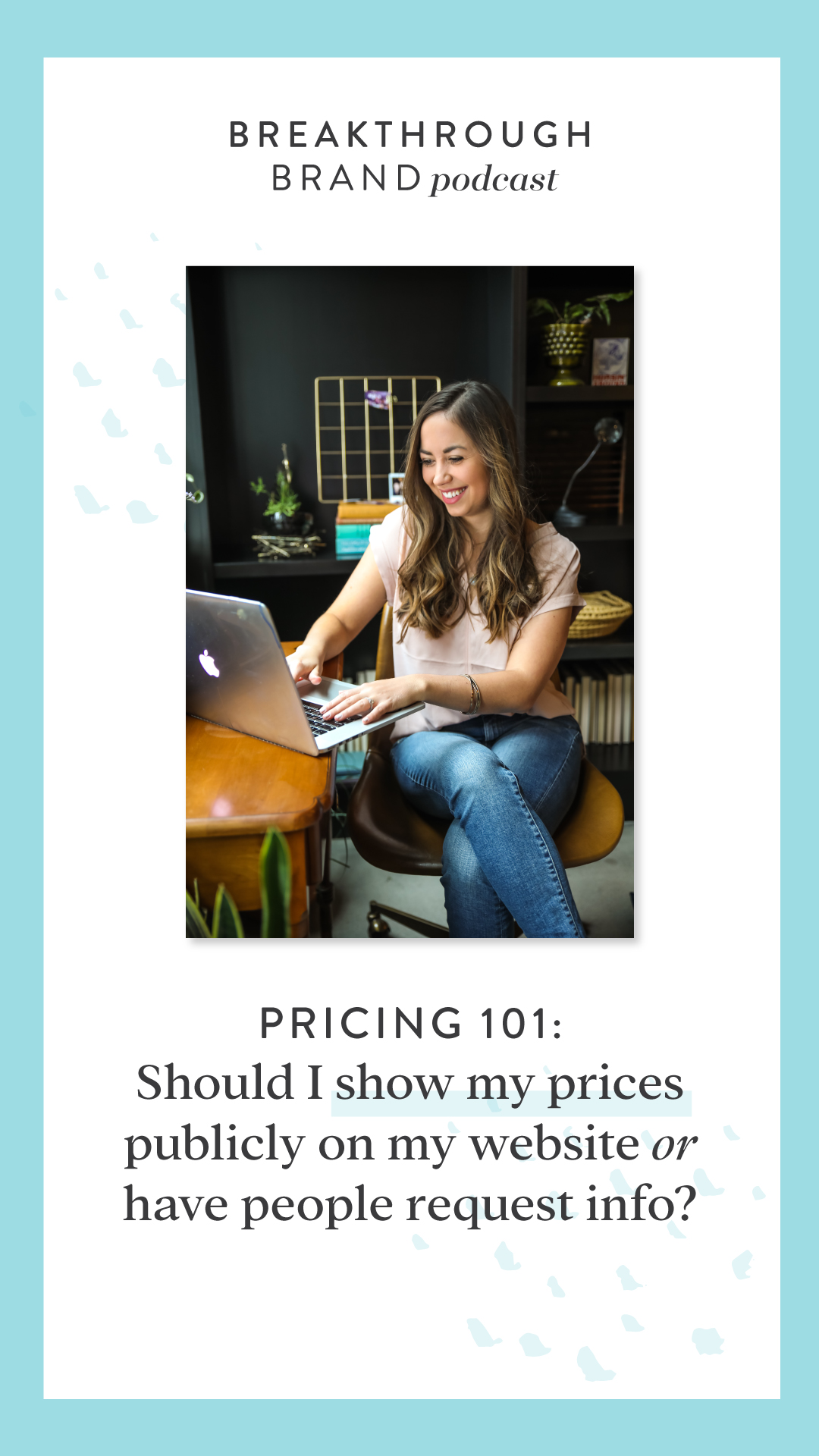Should-i-Put-Pricing-on-My-Website-alt Should I show my prices on my website or make people contact me to see them? All about pricing psychology, what works, what doesn't, and how to choose what's best for you, RIGHT NOW!