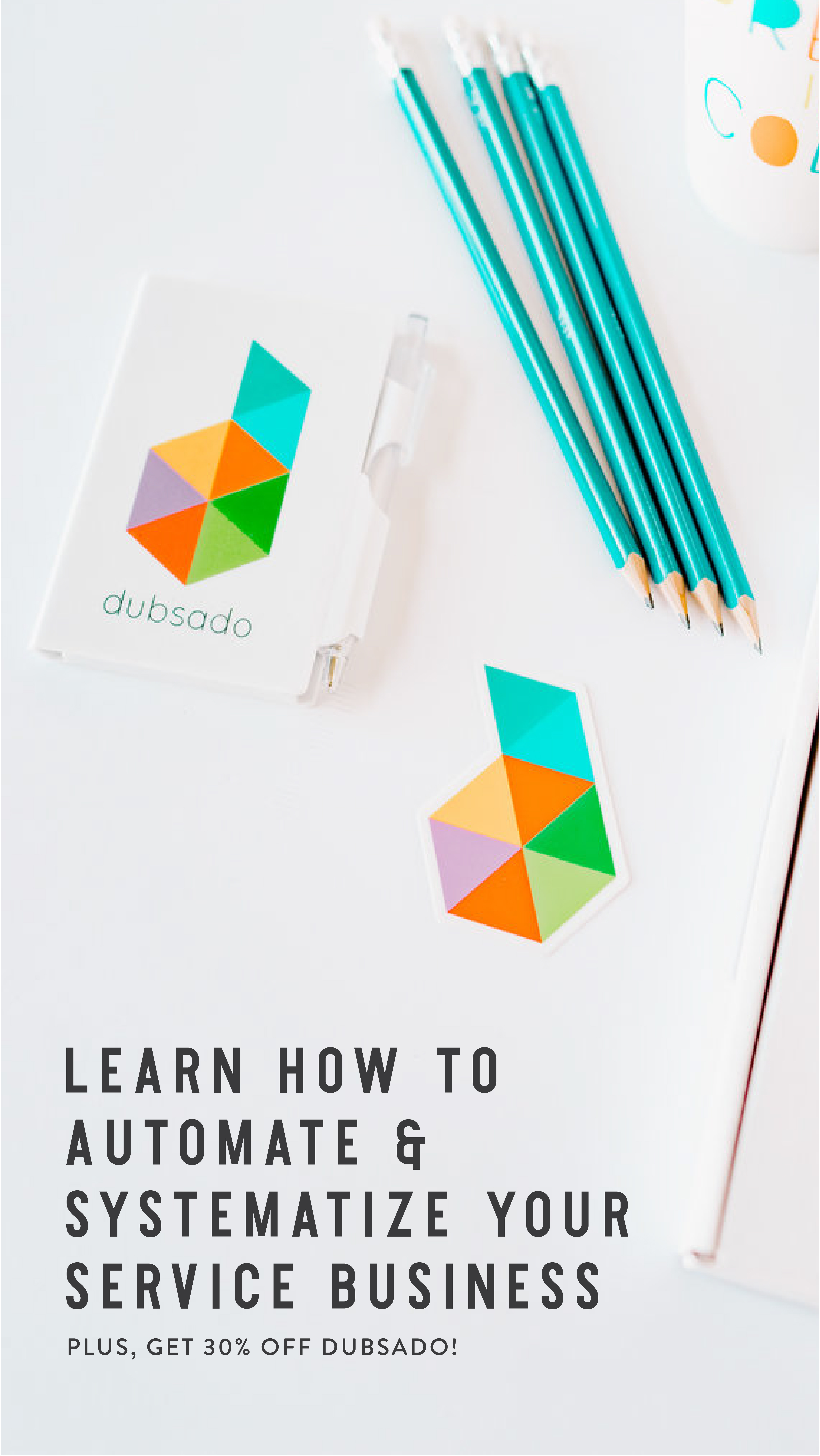 Learn how to automate your service based business How to automate and systematize a service based business using Dubsado - automation, systems, processes and more!