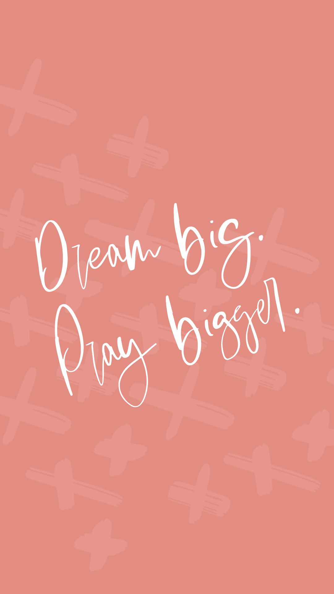 Dream Big, Pray Bigger Lockscreen - How to Find First Clients in Your Business!