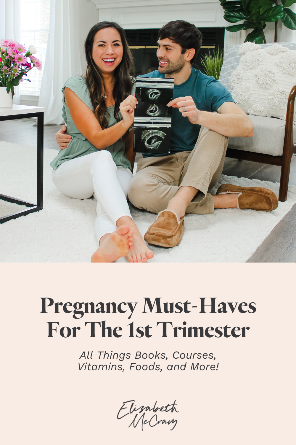 See all of Elizabeth McCravy's must haves for the 1st trimester of pregnancy!