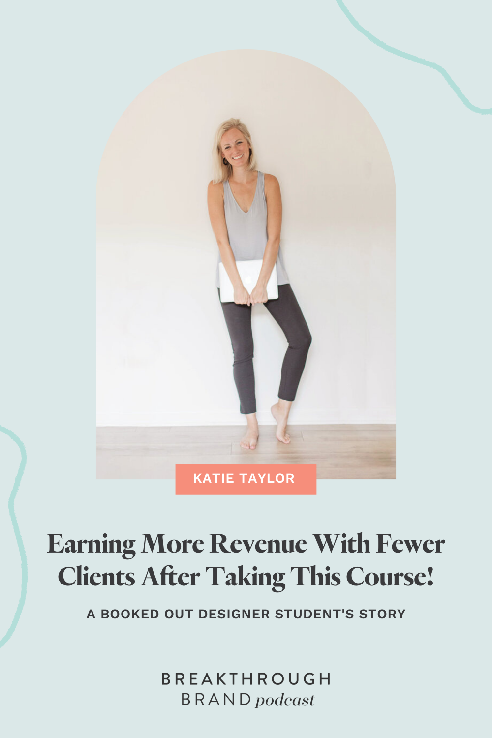 Hear from Booked Out Designer, Katie Taylor on how her business has changed since taking this course.