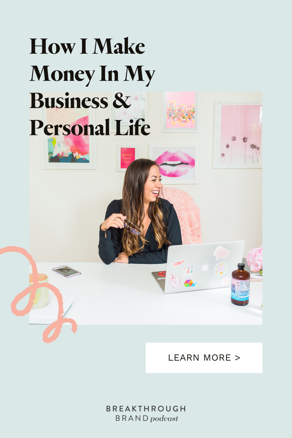 How-My-Business-Makes-Money-Elizabeth-McCravy-Pinterest1 Hear how Elizabeth McCravy makes money through her business and in her personal life on this episode of the Breakthrough Brand Podcast!