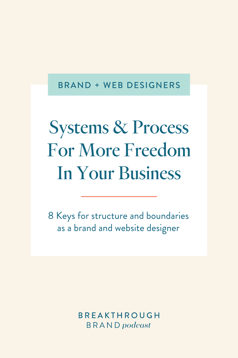8 Simple ways to find more freedom in your business as a brand and website designer.