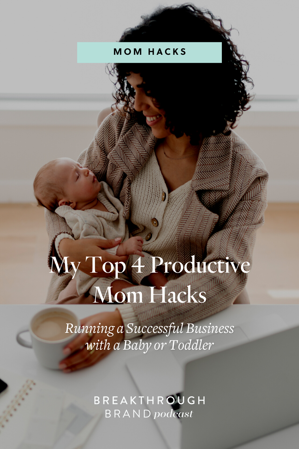 4top-productive-mom-hacks