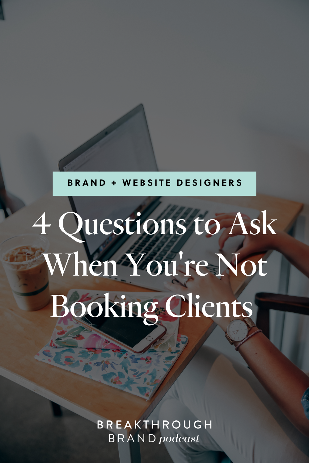4questions-to-ask-when-you're-not-booking-clients