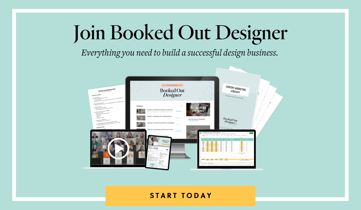 Booked-Out-Designer-Course-1 Join Booked Out Designer, and build a successful design business.