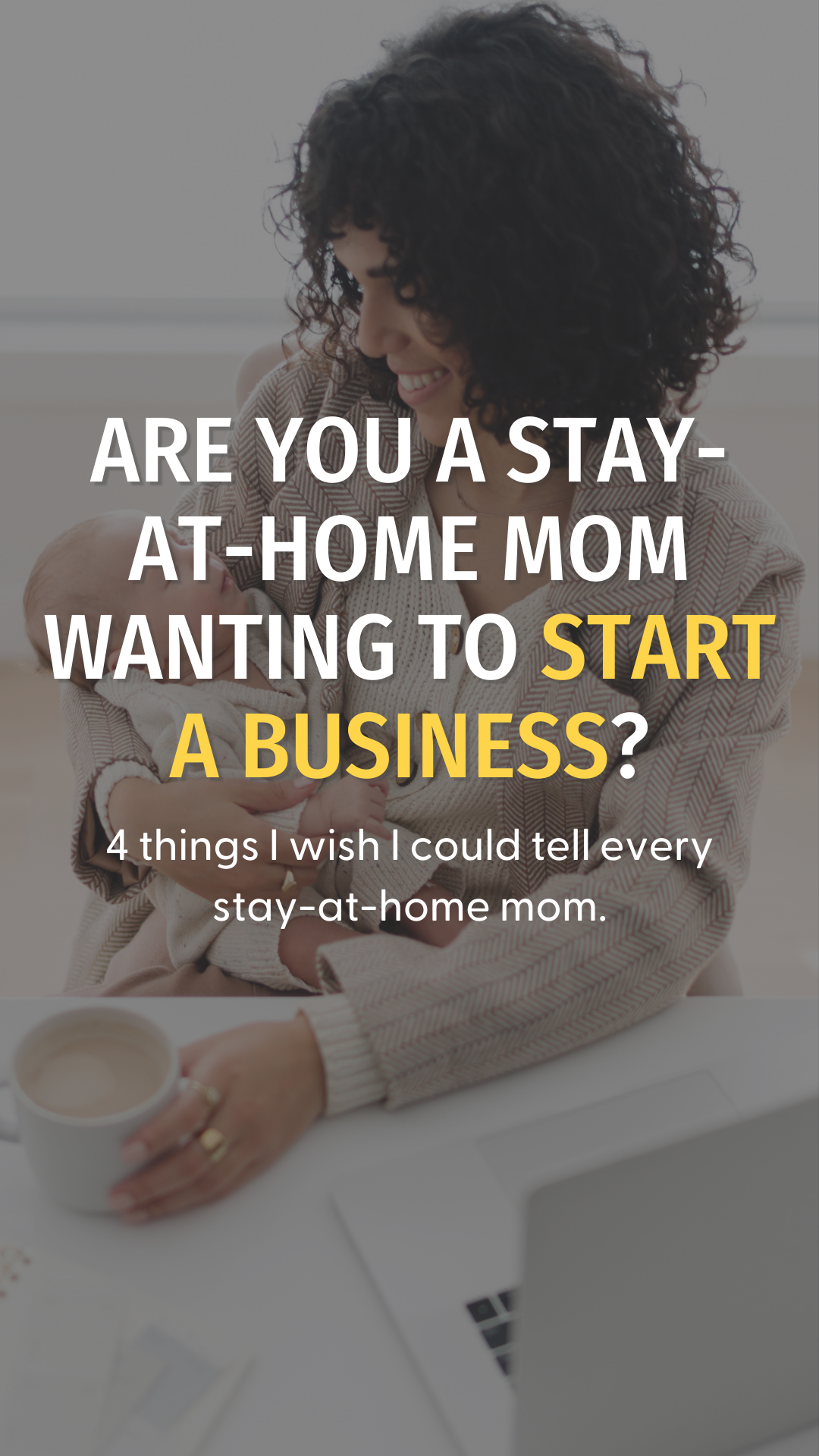 Advice I’d Give the Stay at Home Mom Who Wants to Start a Part-Time Business