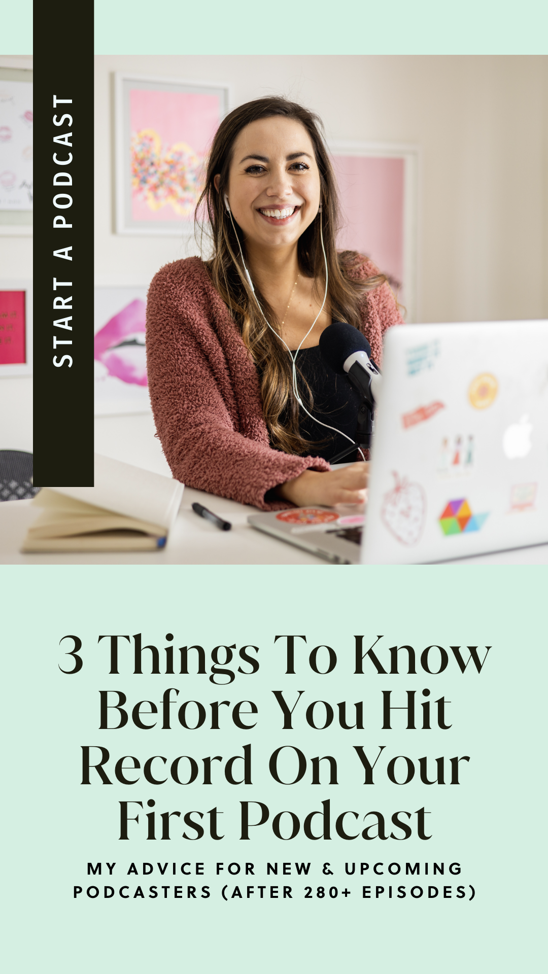 top podcast tips for new podcasters