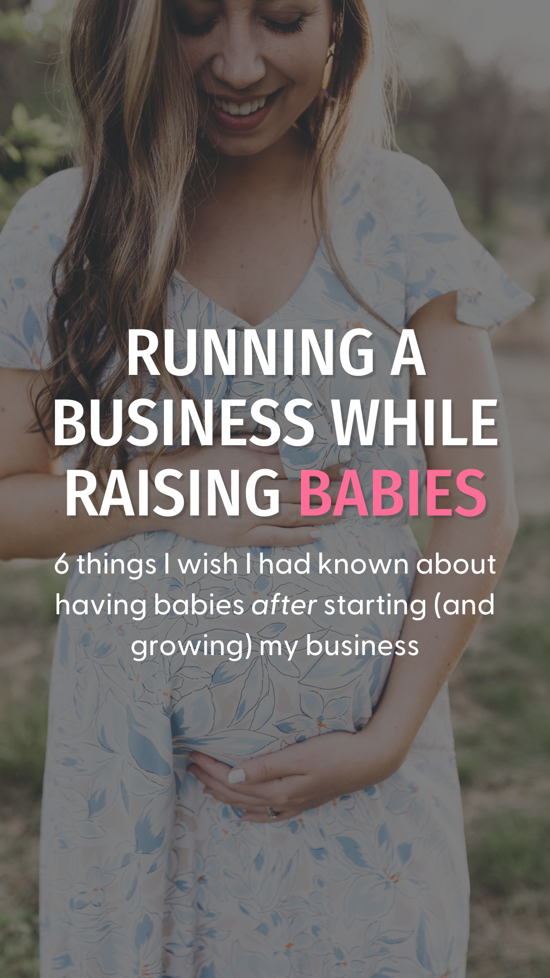 running a business before motherhood